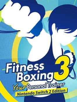 Fitness Boxing 3: Your Personal Trainer - Nintendo Switch 2 Edition cover